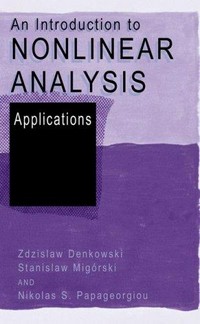 An introduction to nonlinear analysis: applications