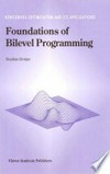Foundations of Bilevel Programming