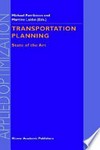 Transportation Planning: State of the Art /