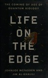 Life on the edge: the coming of age of quantum biology