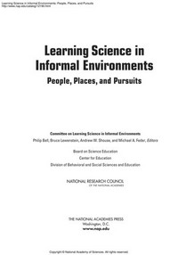 Learning science in informal environments: people, places, and pursuits