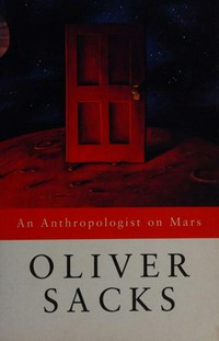 An anthropologist on Mars: seven paradoxical tales