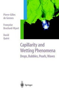 Capillarity and wetting phenomena: drops, bubbles, pearls, waves