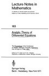 Analytic theory of differential equations: the proceedings of the conference at Western Michigan University, Kalamazoo, from 30 April to 2 May 1970