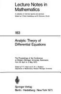 Analytic theory of differential equations: the proceedings of the conference at Western Michigan University, Kalamazoo, from 30 April to 2 May 1970