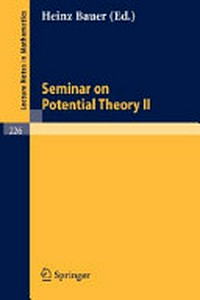 Seminar on potential theory, II