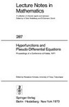 Hyperfunctions and pseudo-differential equations: proceedings of a conference at Katata, 1971