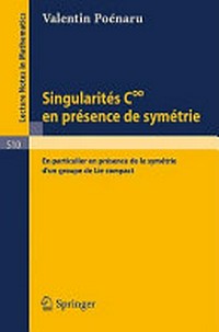 Singularités C[mathematical symbol for infinity] en présence de symétrie: en particulier en présence de la symétrie d' un groupe de Lie compact