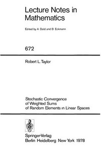 Stochastic convergence of weighted sums of random elements in linear spaces