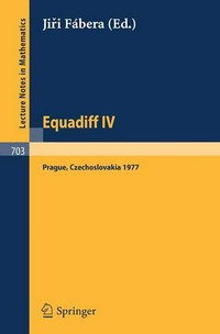 Equadiff IV: proceedings, Prague, August 22-26, 1977