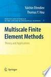 Multiscale Finite Element Methods: Theory and Applications 
