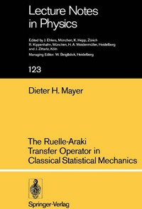 The Ruelle-Araki transfer operator in classical statistical mechanics