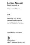 Ordinary and partial differential equations: proceedings of the sixth conference held at Dundee, Scotland, March 31-April 4, 1980