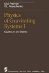 Physics of gravitating systems
