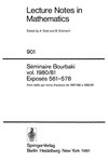 Séminaire Bourbaki, vol. 1980-81, exposés 561-578