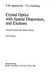 Crystal optics with spatial dispersion, and excitons