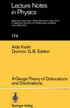 A gauge theory of dislocations and disclinations