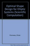 Optimal shape design for elliptic systems