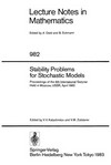 Stability problems for stochastic models: proceedings of the 6th international seminar, held in Moscow, USSR, April 1982