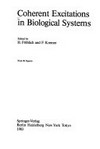 Coherent excitations in biological systems