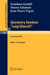 Geometry Seminar "Luigi Bianchi" lectures given at the Scuola Normale Superiore, 1982 