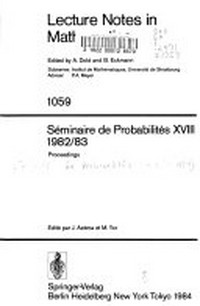 Séminaire de probabilités XVIII, 1982/83: proceedings
