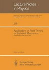 Applications of field theory to statistical mechanics: proceedings of the Sitges Conference on Statistical Mechanics, Sitges, Barcelona/Spain, June 10-15, 1984