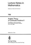 Analytic theory of continued fractions II: proceedings of a seminar-workshop held in Pitlochry and Aviemore, Scotland, June 13-29, 1985 
