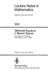 Differential equations in Banach spaces: proceedings of a conference held in Bologna, July 2-5, 1985 /