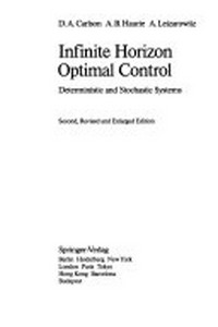 Infinite horizon optimal control: theory and applications