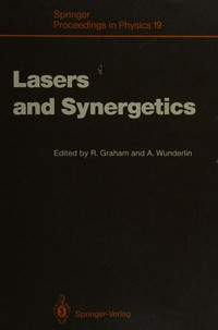 Lasers and synergetics: a colloquium on coherence and self-organization in nature