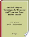 Survival Analysis: Techniques for Censored and Truncated Data /