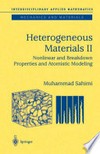 Heterogeneous Materials: Nonlinear and Breakdown Properties and Atomistic Modeling /