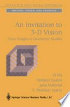 An Invitation to 3-D Vision: From Images to Geometric Models /