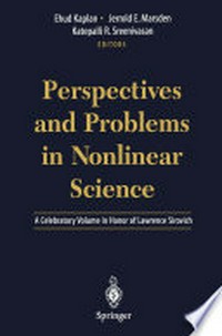Perspectives and Problems in Nolinear Science: A Celebratory Volume in Honor of Lawrence Sirovich 