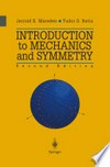 Introduction to Mechanics and Symmetry: A Basic Exposition of Classical Mechanical Systems /