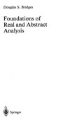 Foundations of Real and Abstract Analysis
