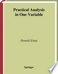 Practical Analysis in One Variable