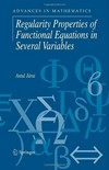 Regularity Properties of Functional Equations in Several Variables
