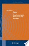 Lidar: Range-Resolved Optical Remote Sensing of the Atmosphere