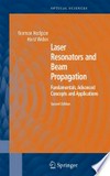 Laser Resonators and Beam Propagation: Fundamentals, Advanced Concepts and Applications
