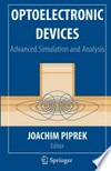 Optoelectronic Devices: Advanced Simulation and Analysis