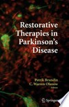 Restorative Therapies in Parkinson's Disease