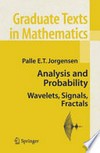 Analysis and Probability Wavelets, Signals, Fractals
