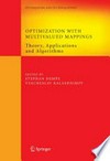Optimization with Multivalued Mappings: Theory, Applications, and Algorithms