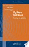 High Power Diode Lasers: Technology and Applications