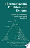 Thermodynamic Equilibria and Extrema: Analysis of Attainability Regions and Partial Equilibria
