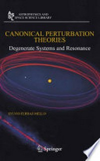 Canonical Perturbation Theories: Degenerate Systems and Resonance