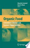 Organic Food: Consumers' Choices and Farmers' Opportunities