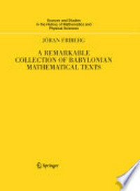 A Remarkable Collection of Babylonian Mathematical Texts: Manuscripts in the Schoyen Collection Cuneiform Texts I